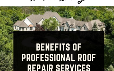 Benefits of Professional Roof Repair Services: The Key to a Safe and Secure Home