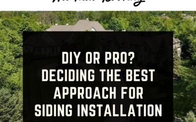 DIY or Pro? Deciding the Best Approach for Siding Installation